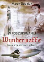 W poszukiwaniu Wunderwaffe