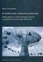 W służbie ludu i inżynierii społecznej