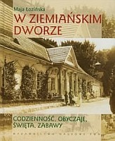 W ziemiańskim dworze