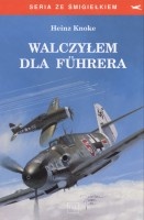 Walczyłem dla  Fuhrera