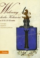 Walewscy herbu Kolumna w XVII-XVIII wieku