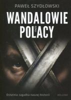 Wandalowie czyli Polacy