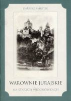 Warownie jurajskie na starych widokówkach