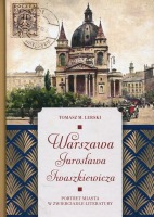 Warszawa Jarosława Iwaszkiewicza