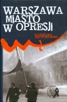 Warszawa miasto w opresji