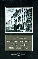 Warszawa wieloraka 1749-1944