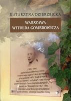 Warszawa Witolda Gombrowicza