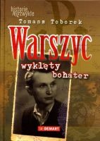 Warszyc wyklęty bohater