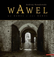 Wawel mój - Wawel nasz 