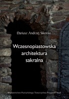 Wczesnopiastowska architektura sakralna