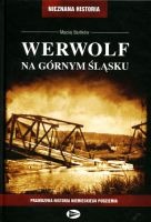 Werwolf na Górnym Śląsku