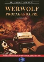 Werwolf - propaganda PRL