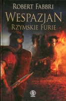 Wespazjan. Rzymskie Furie