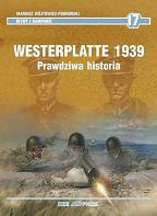 Westerplatte 1939. Prawdziwa historia
