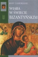 Wiara w świecie bizantyjskim