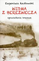 Widma z Berezwecza 