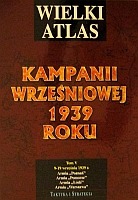 Wielki atlas kampanii wrześniowej 1939 roku t. 5