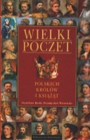 Wielki poczet polskich królów i książąt