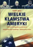 Wielkie kłamstwa Ameryki