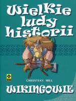 Wielkie ludy historii: Wikingowie