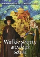 Wielkie sekrety arcydzieł sztuki