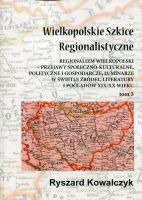 Wielkopolskie Szkice Regionalistyczne Tom 3