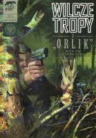 Wilcze tropy. Zeszyt 2 - Orlik