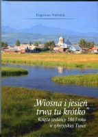 Wiosna i jesień trwa tu krótko