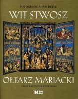 Wit Stwosz Ołtarz Mariacki