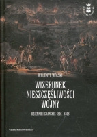 Wizerunek nieszczęśliwości wojny. Dzienniki gdańskie 1806-1808