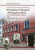 Władysław Chłopicki i Władysław Reiss oraz ich powiązania rodowe