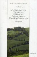 Włosko-polskie pogranicze literackie za panowania Stanisława Augusta