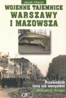 Wojenne tajemnice Warszawy i Mazowsza