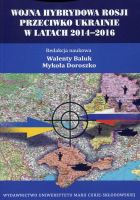 Wojna hybrydowa Rosji przeciwko Ukrainie w latach 2014-2016