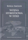 Wojna hybrydowa w Syrii