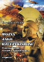 Wojna jako rzeczywistość