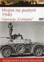 Wojna na pustyni 1940 Operacja Compass