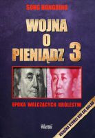 Wojna o pieniądz 3 Epoka walczących królestw