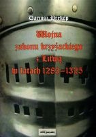 Wojna zakonu krzyżackiego z Litwą w latach 1283-1325