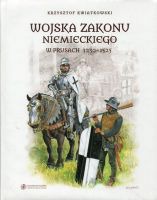 Wojska zakonu niemieckiego w Prusach 1230-1525