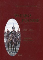 Wojsko Polskie. Księstwo Warszawskie 1807-1814