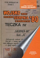 Wojsko wobec polskiego Sierpnia '80 w dokumentach