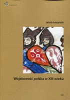 Wojskowość polska w XIII wieku