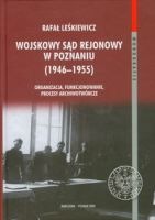 Wojskowy Sąd Rejonowy w Poznaniu 1946-1955