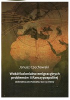 Wokół kolonialno-emigracyjnych problemów II Rzeczypospolitej