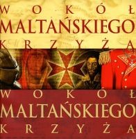 Wokół maltańskiego krzyża 