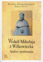 Wokół Mikołaja z Wilkowiecka