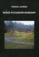 Wokół początków Warszawy