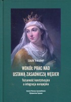 Wokół prac nad ustawą zasadniczą Węgier. Tożsamość konstytucyjna a integracja europejska