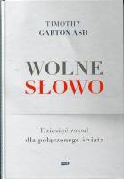 Wolne słowo. Dziesięć zasad dla połączonego świata